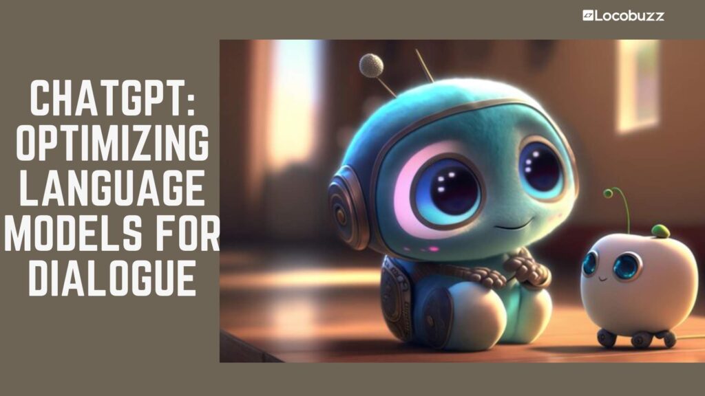 chatgpt optimizing language models for dialogue