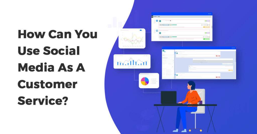 SocialMedia in Customer Service