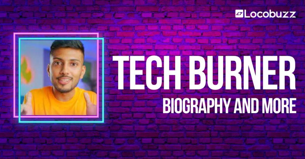 Tech Burner