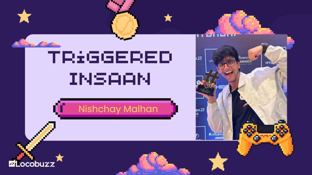 Triggered Insaan Biography