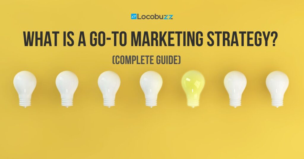 go to marketing strategy