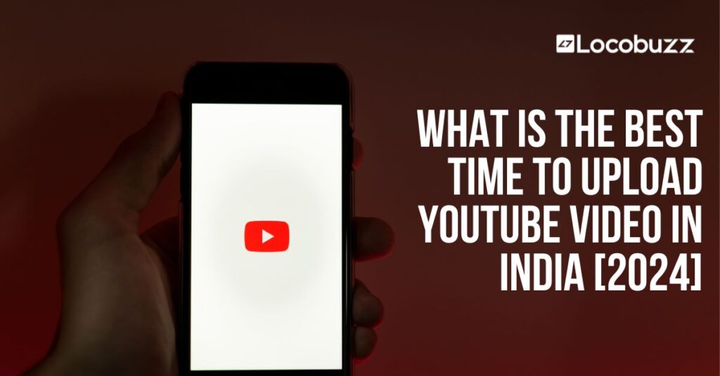 best time to upload youtube video in India