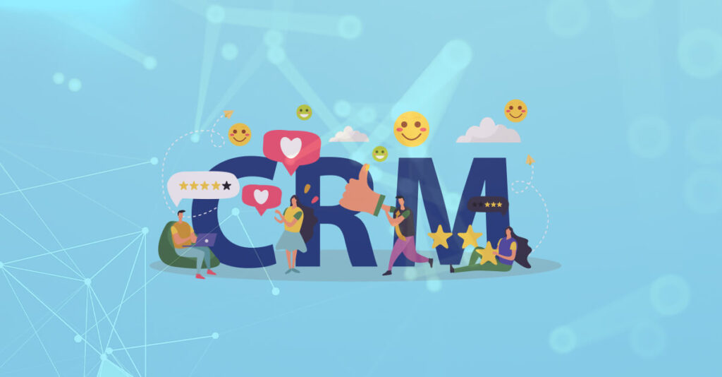 Customer relationship management