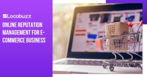 Online reputation management for eCommerce business