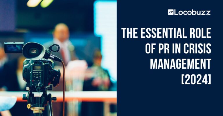 The Essential Role of PR in Crisis Management [2025] – Locobuzz