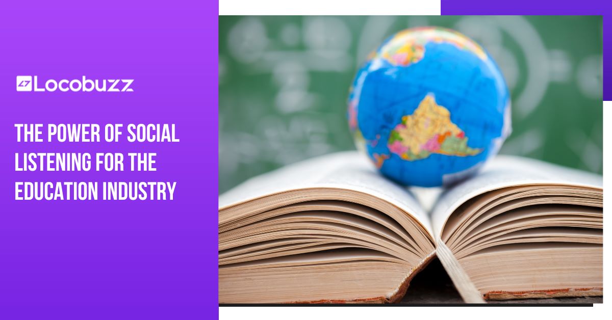Social Listening for the Education Industry