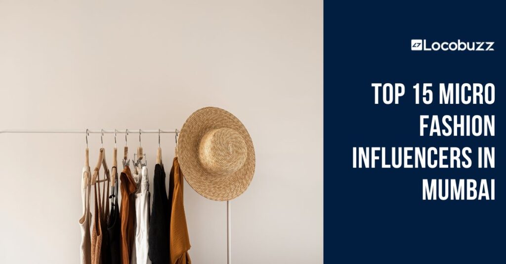 micro fashion influencers in mumbai