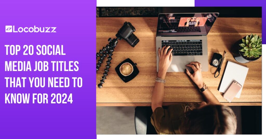 Social Media Job Titles That You Need To Know for 2024