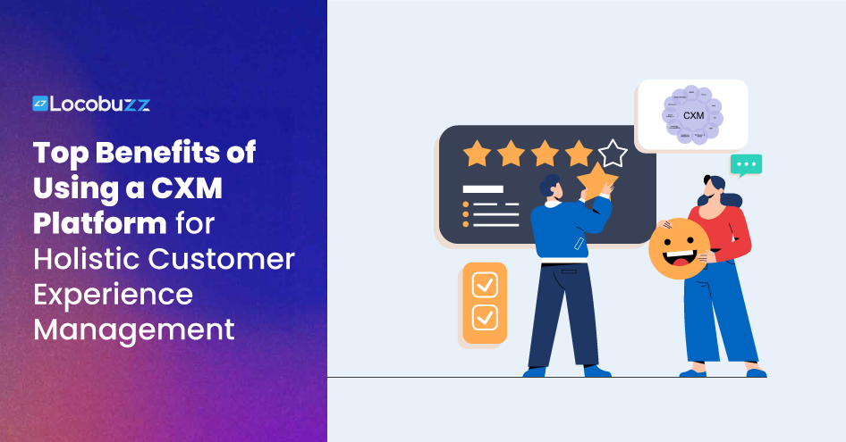 Benefits-of-Using-a-CXM-Platform