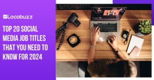 Social Media Job Titles That You Need To Know for 2024